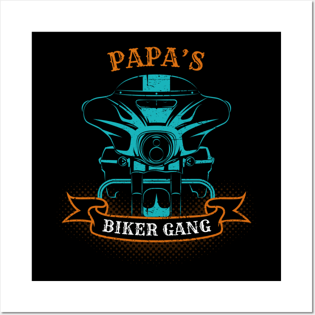 Papa's Biker Gang Father's Day Wall Art by DwiRetnoArt99